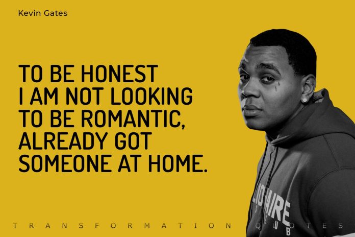 Kevin Gates Quotes 1 Kevin Gates Quotes (1)