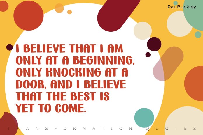 Best is yet to come Quotes (1)