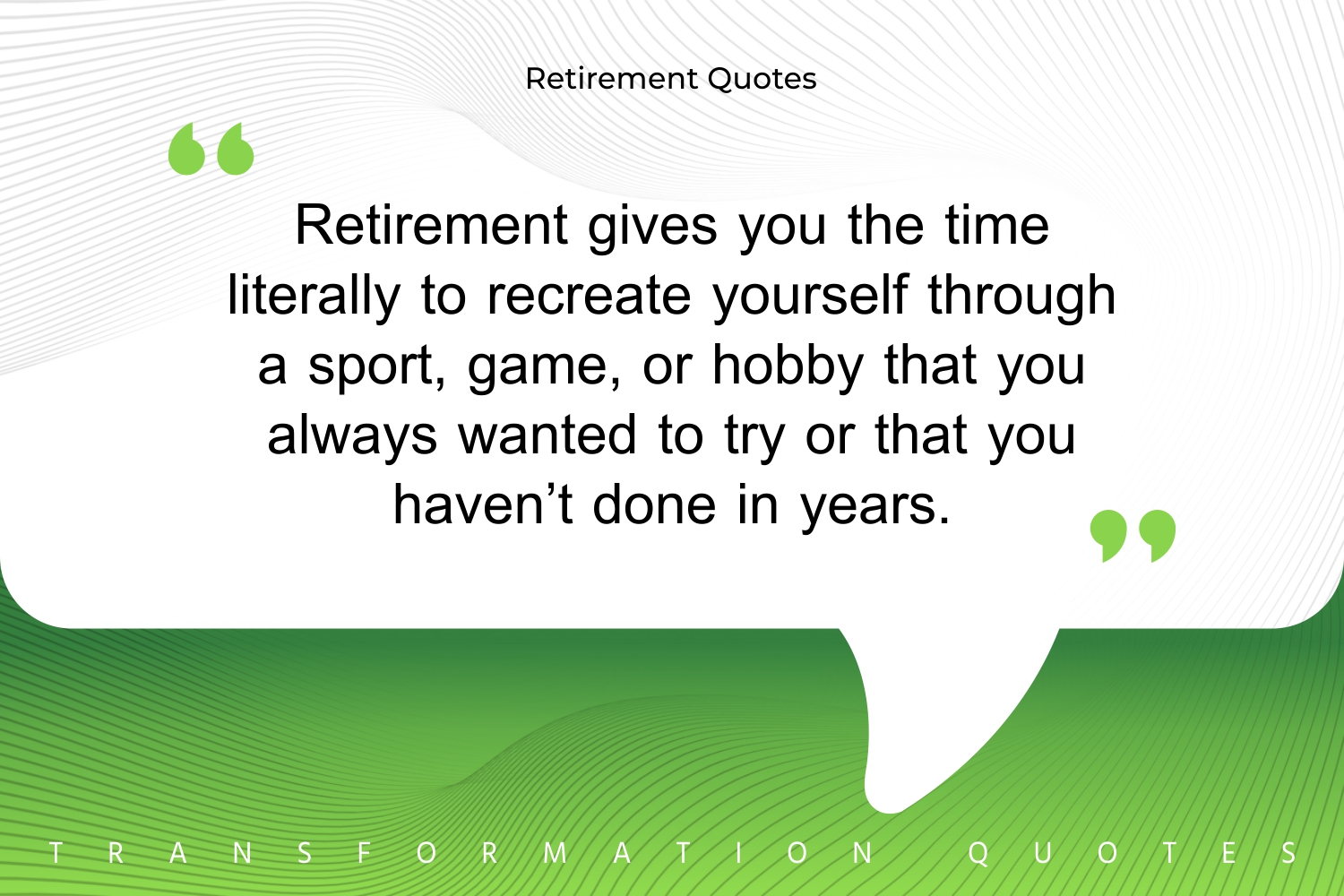 10 Retirement Quotes That Will Inspire You TransformationQuotes