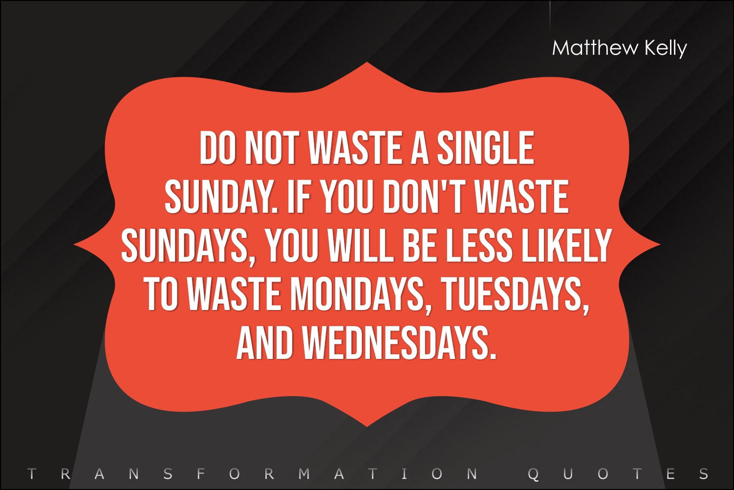 10 Sunday Quotes That Will Inspire You | TransformationQuotes