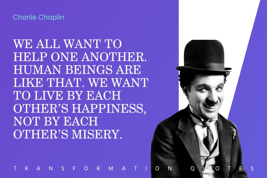 10 Charlie Chaplin Quotes That Will Inspire You TransformationQuotes