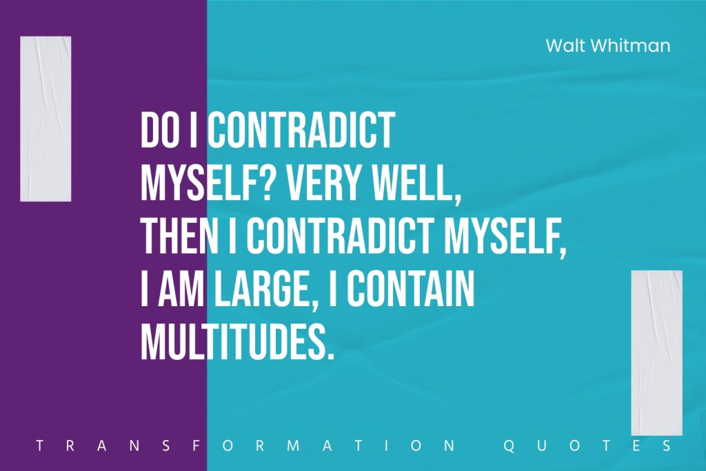 10 Walt Whitman Quotes That Will Inspire You TransformationQuotes