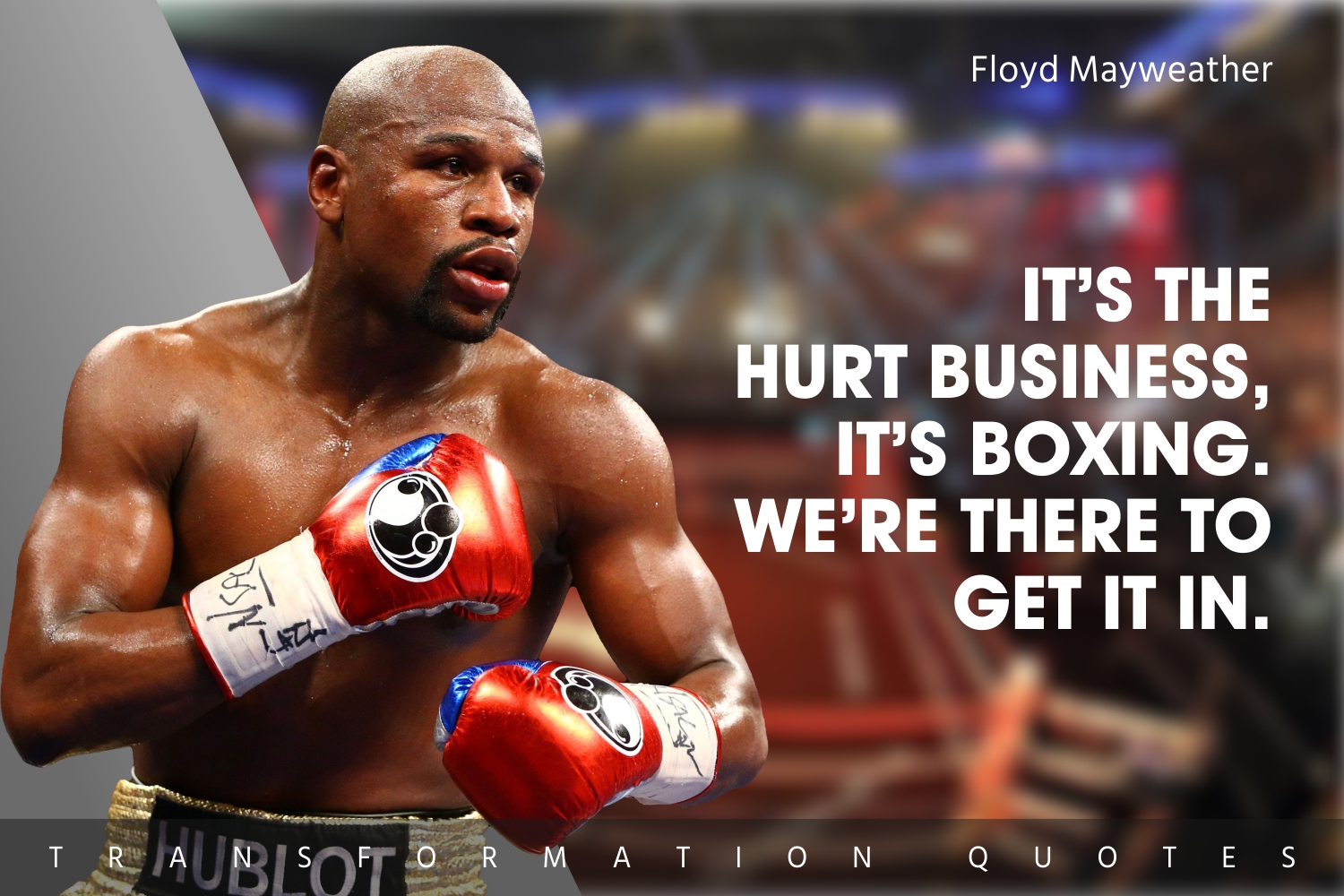 10 Floyd Mayweather Quotes That Will Inspire You TransformationQuotes
