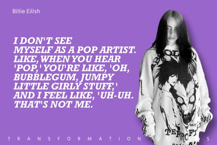 Billie Eilish Quote Image 1
