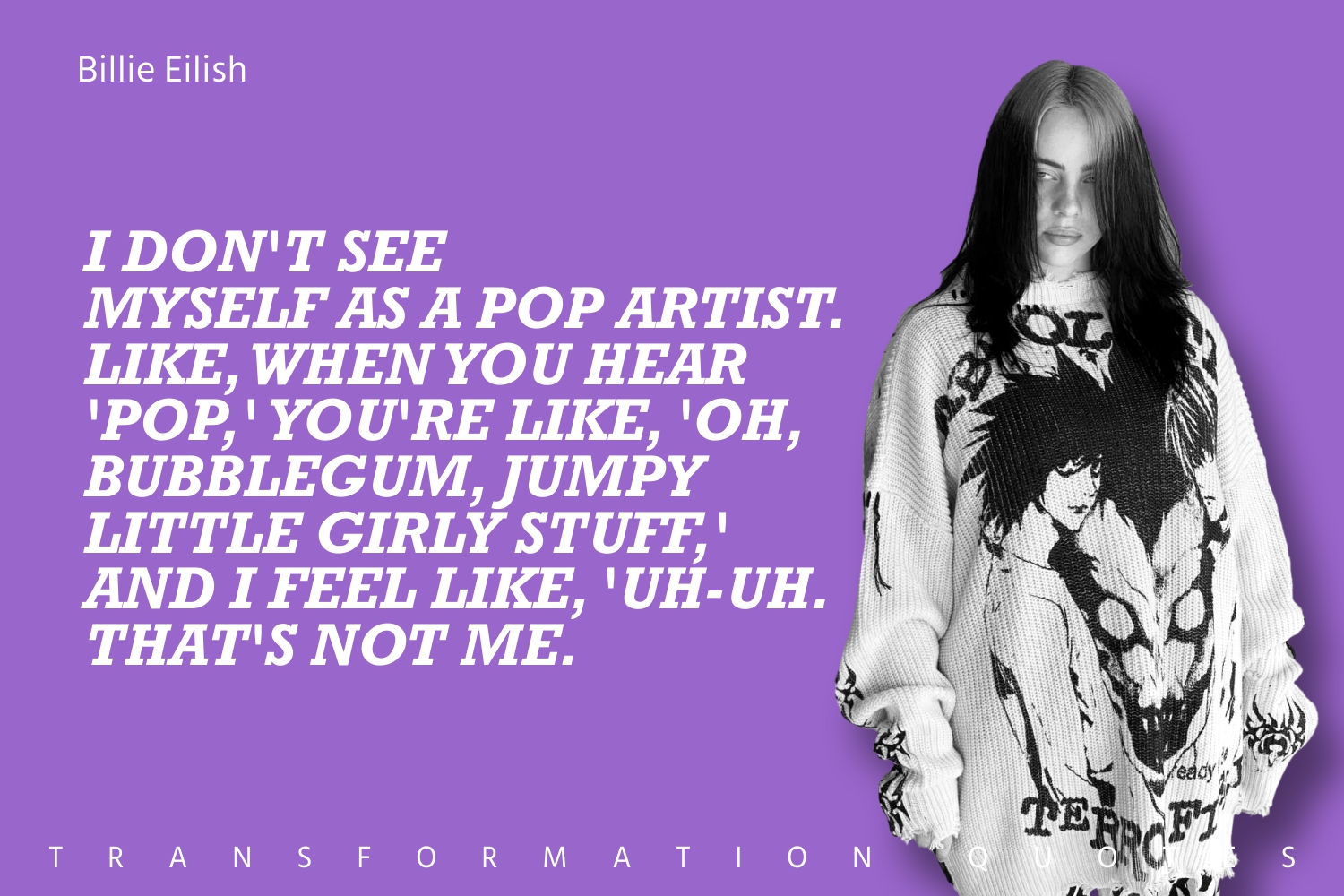Billie Eilish Quote 7