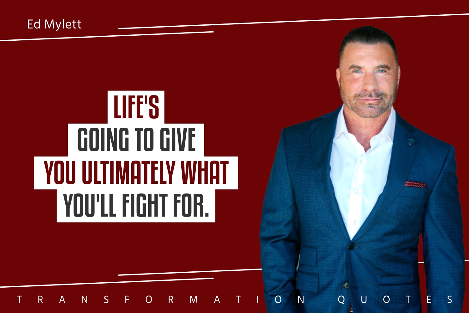 10 Ed Mylett Quotes That Will Inspire You TransformationQuotes