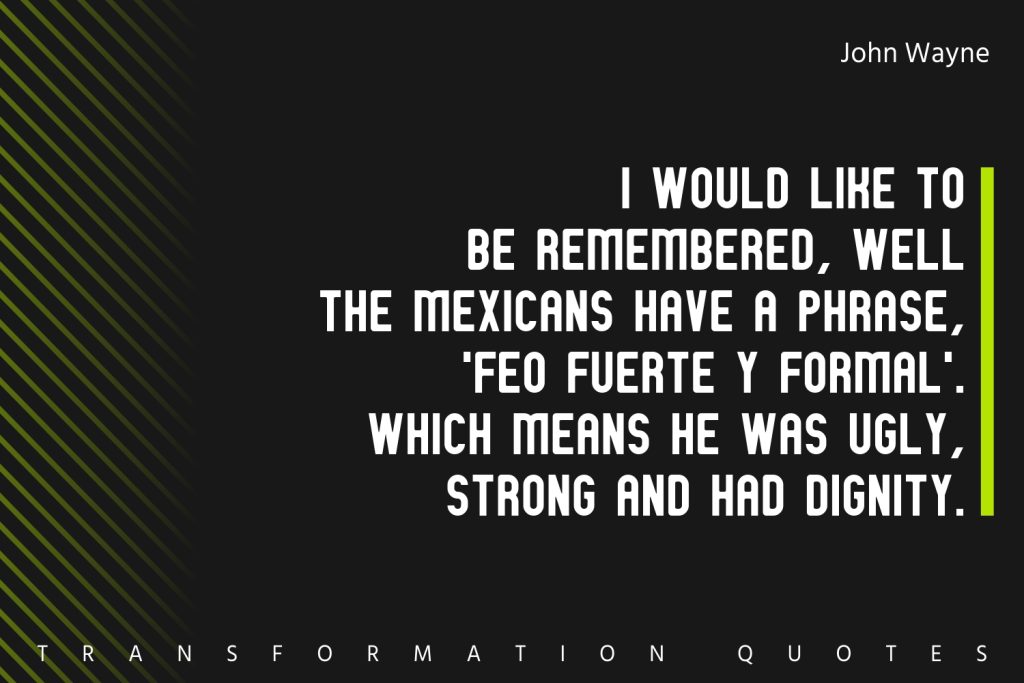 John Wayne Quotes (2)