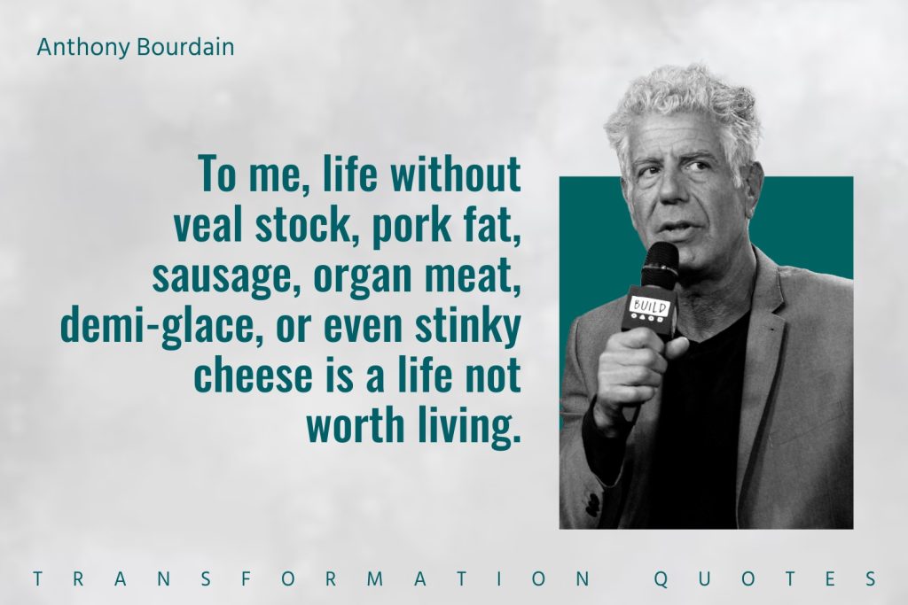 Anthony Bourdain Quotes (7)