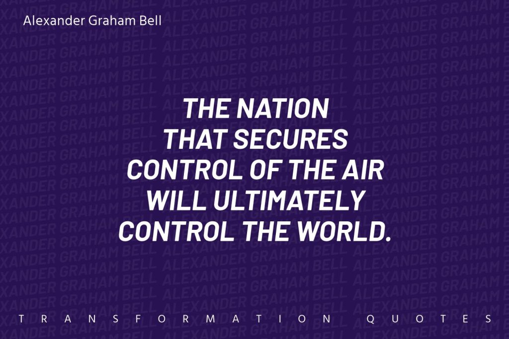 Alexander Graham Quotes (5)
