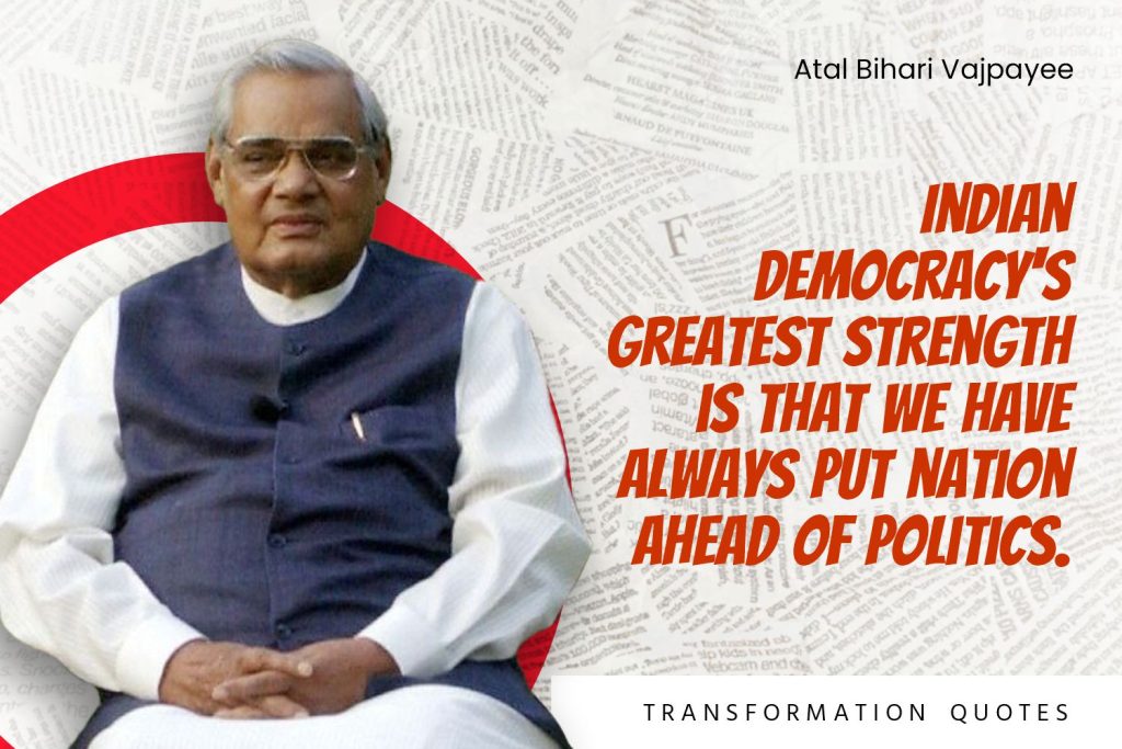 Atal Bihari Vajpayee Quotes (10)