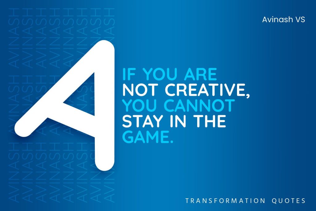Avinash VS Quotes (5)