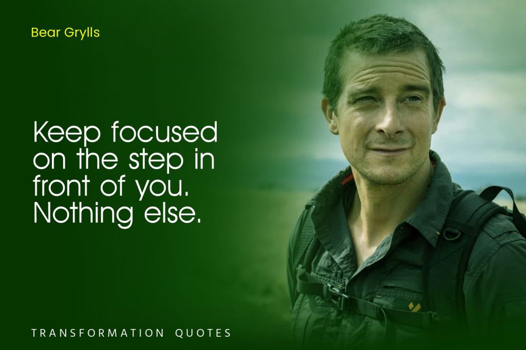 Bear Grylls Quotes (10)