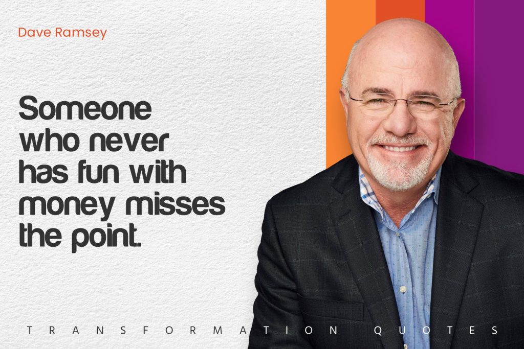 Dave Ramsey Quotes (5)