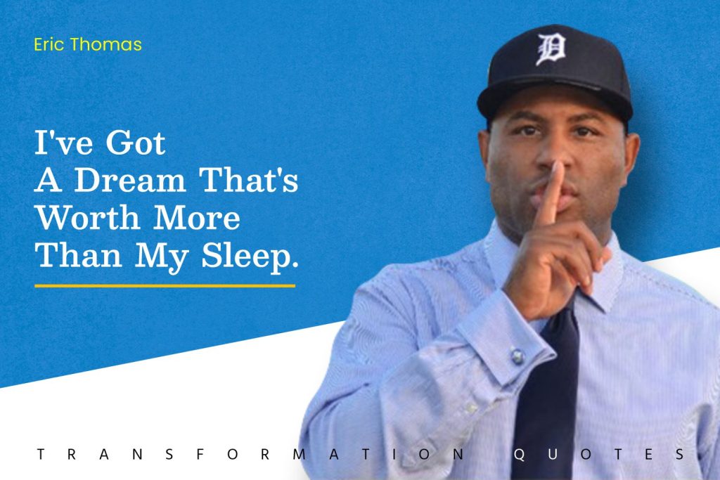 Eric Thomas Quotes (10)