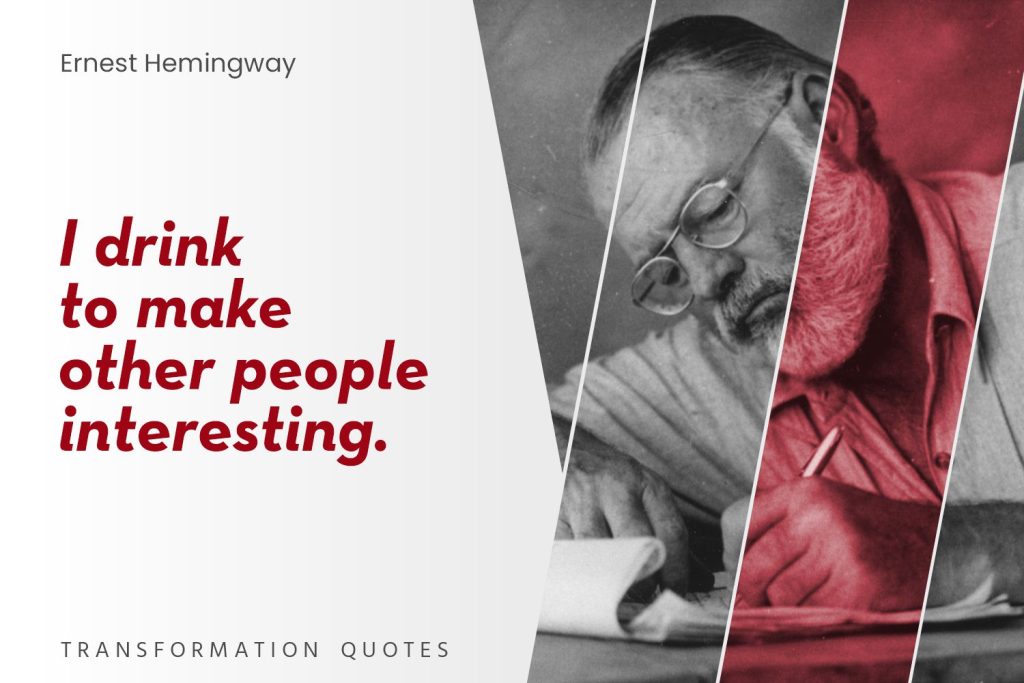 Ernest Hemingway Quotes (8)