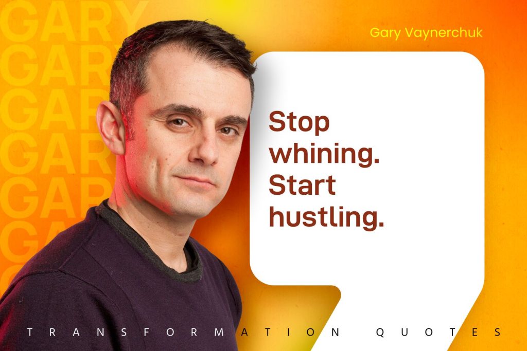 Gary Vaynerchuk Quotes (6)