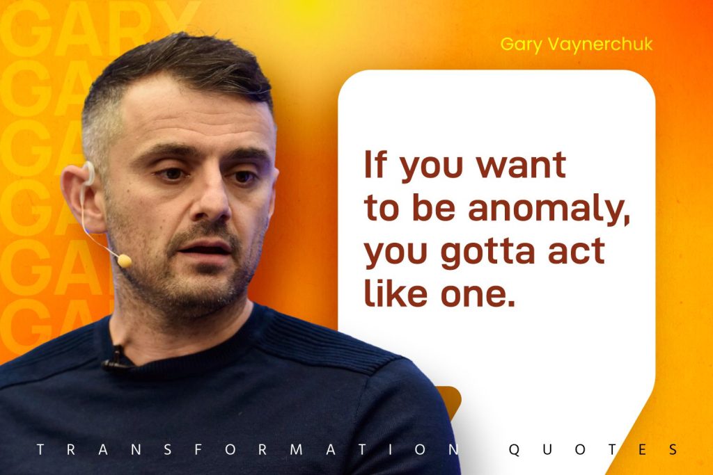 Gary Vaynerchuk Quotes (8)