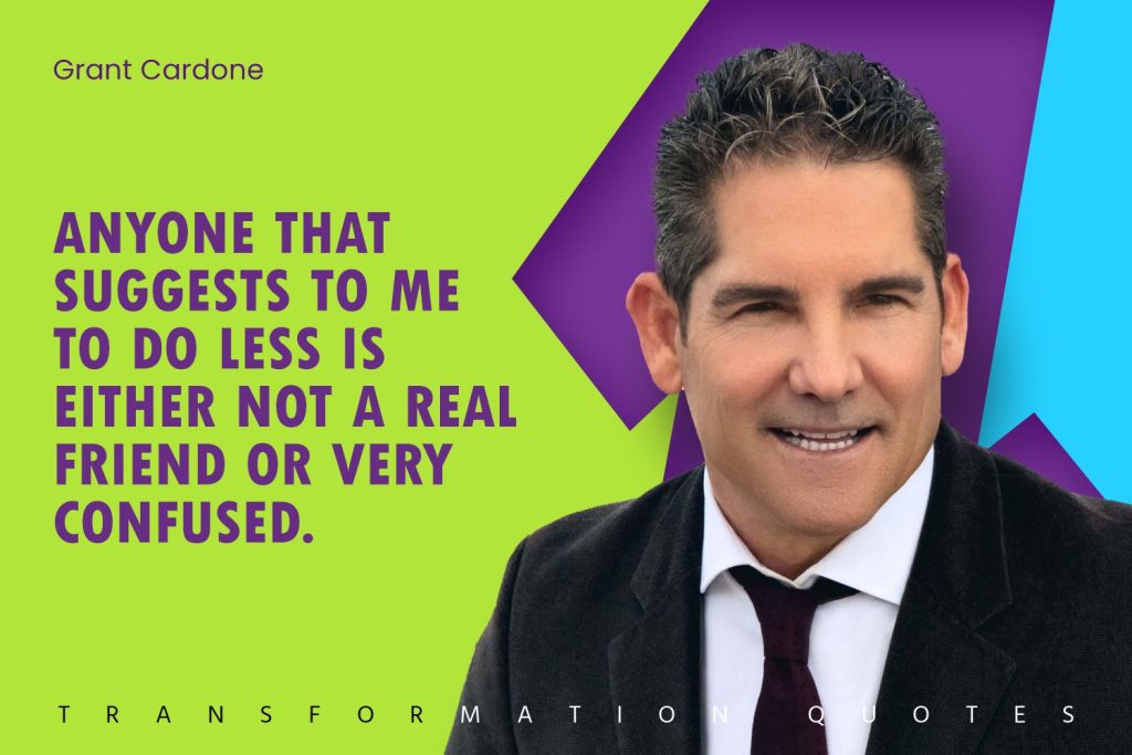 Grant Cardone Quotes (3)