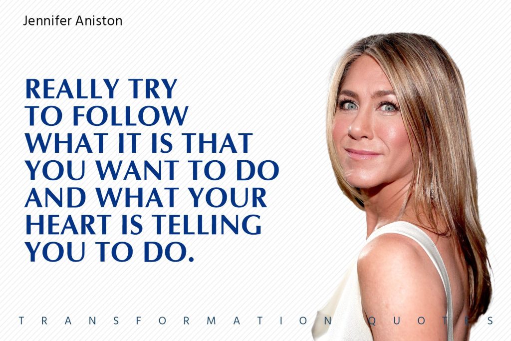 Jennifer Aniston Quotes (6)