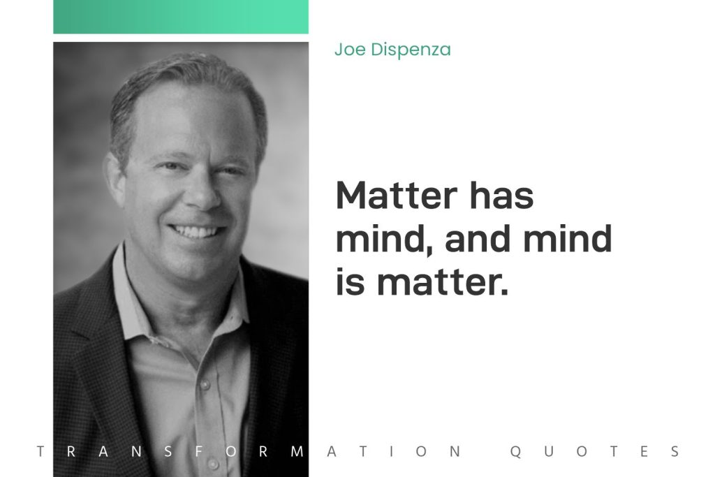 Joe Dispenza Quotes (5)