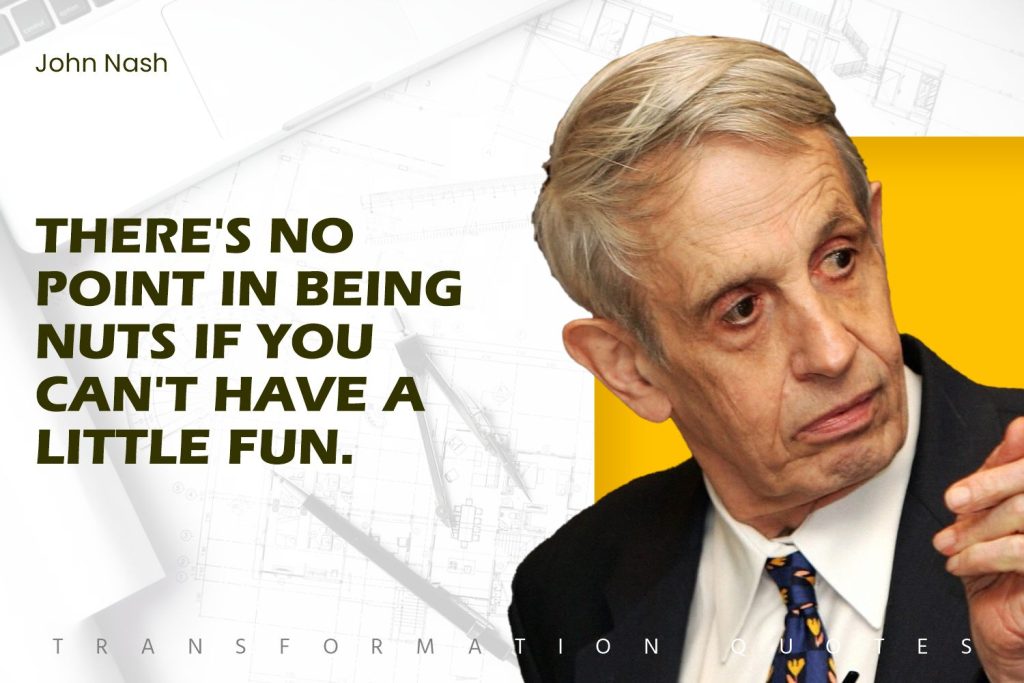 John Nash Quotes (4)