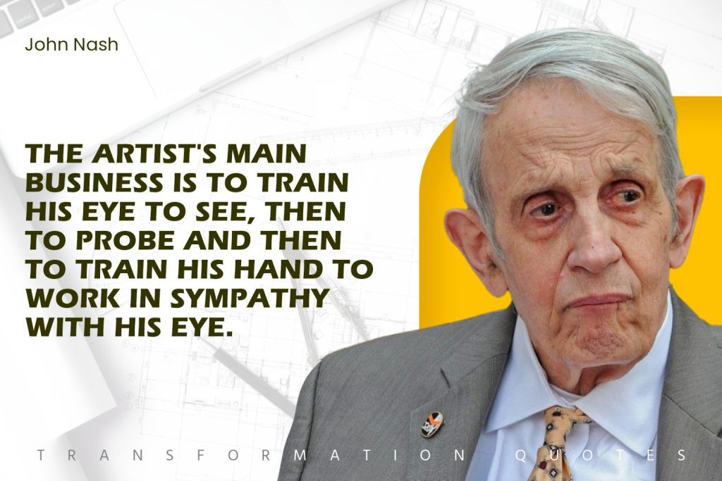 John Nash Quotes (6)