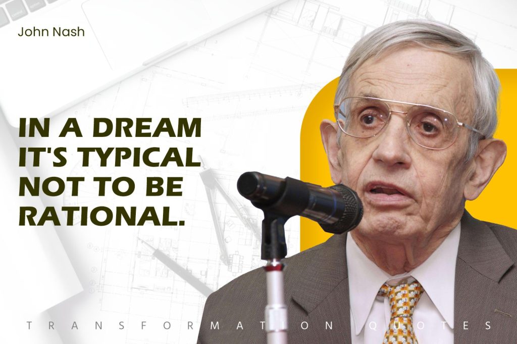John Nash Quotes (7)