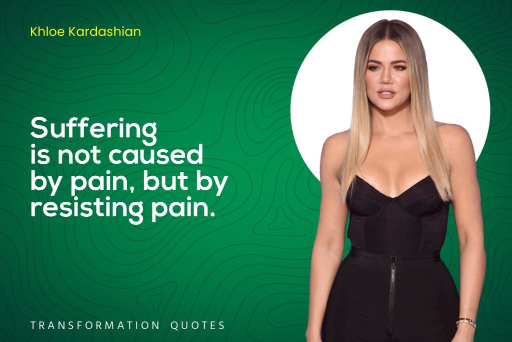 Khloe Kardashian Quotes (6)