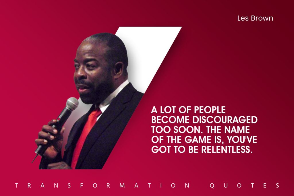 Les Brown Quotes (8)
