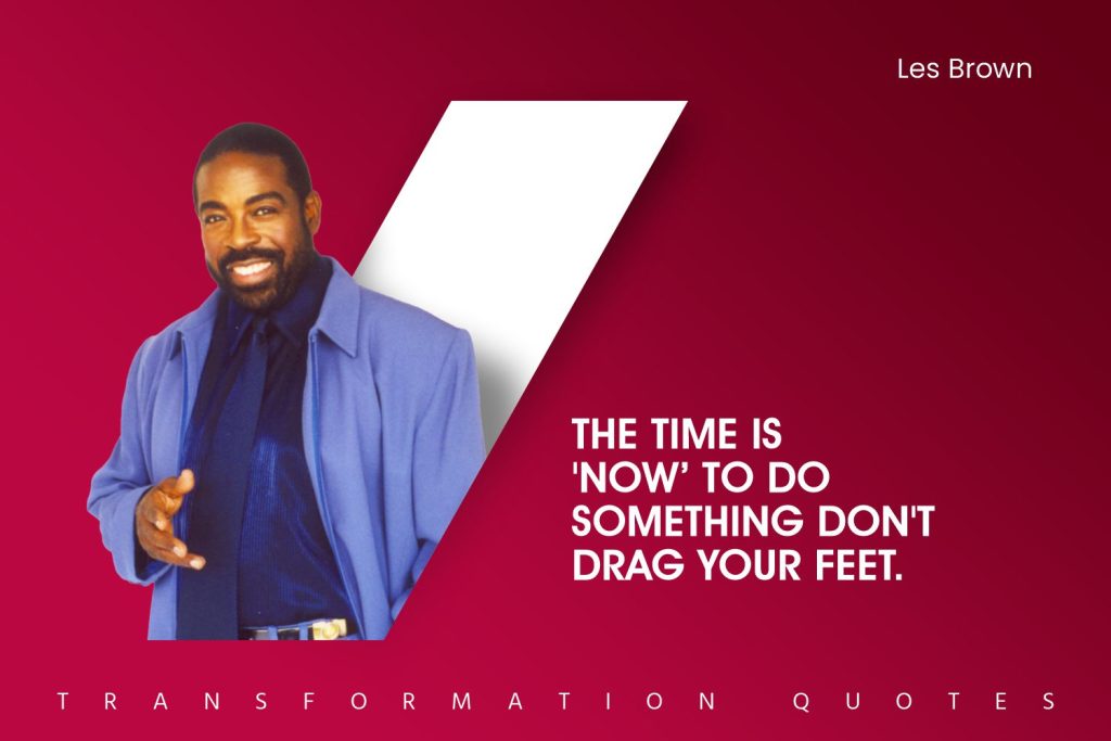 Les Brown Quotes (9)