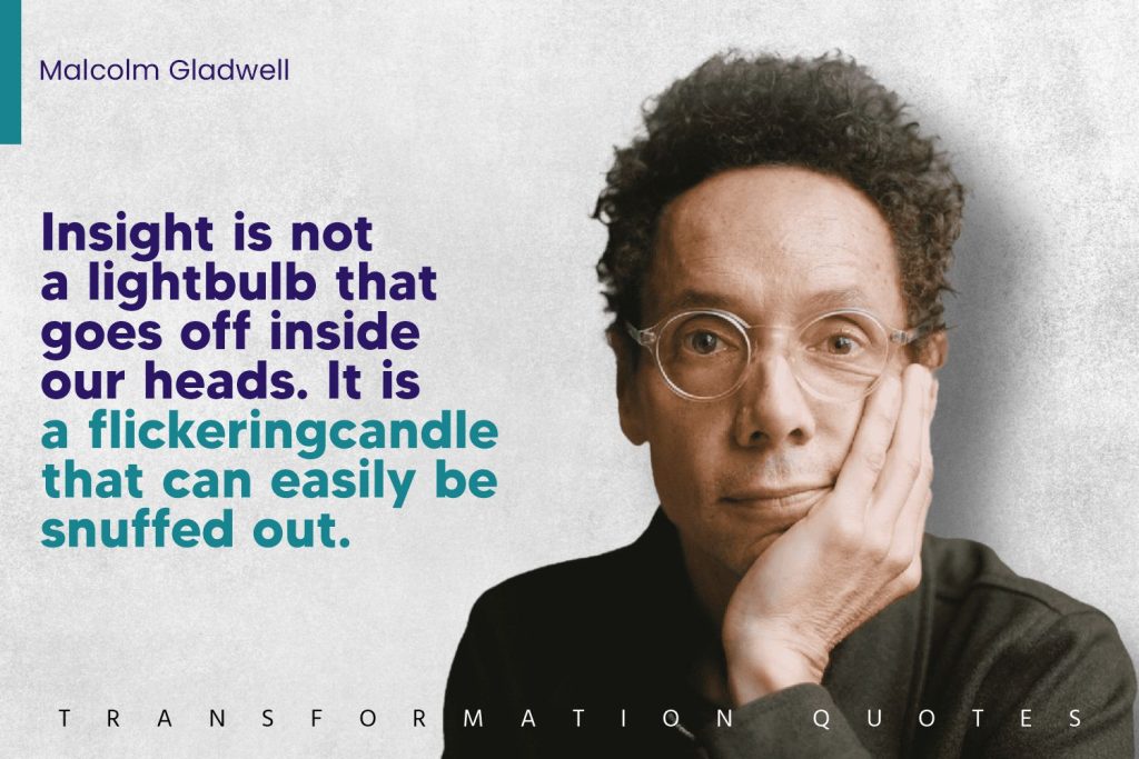 Malcolm Gladwell Quotes (10)