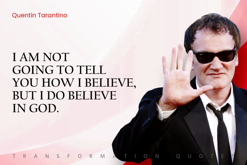 Quentin Tarantino Quotes (10)