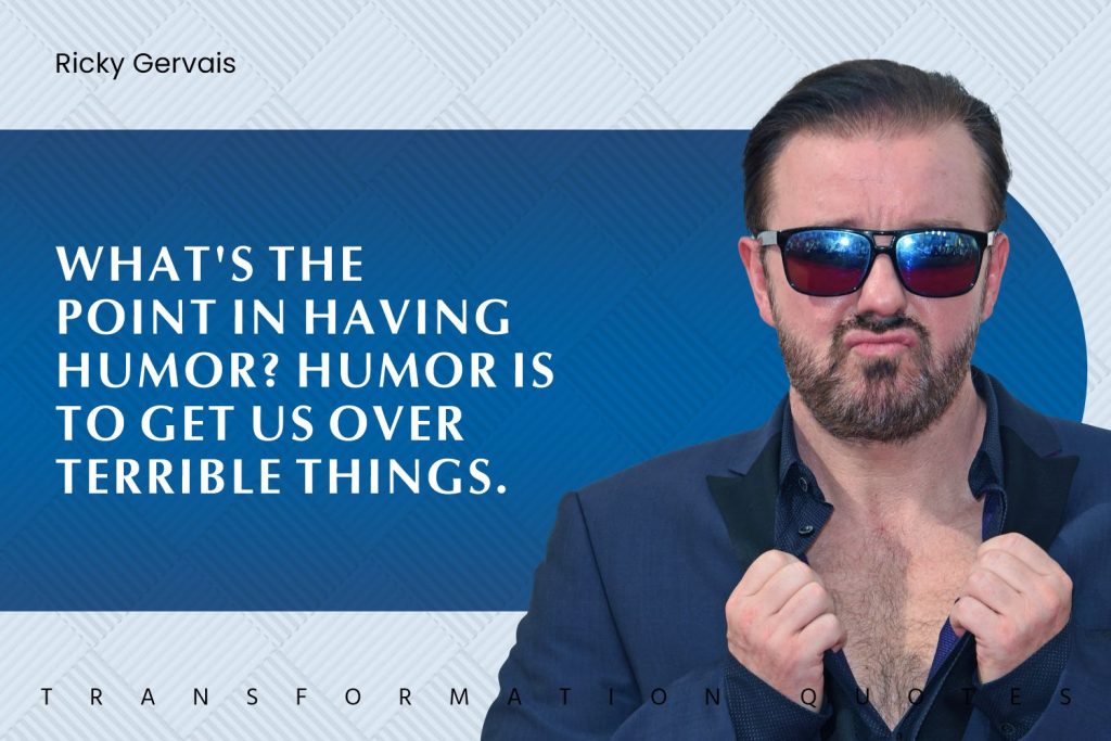 Ricky Gervais Quotes (6)