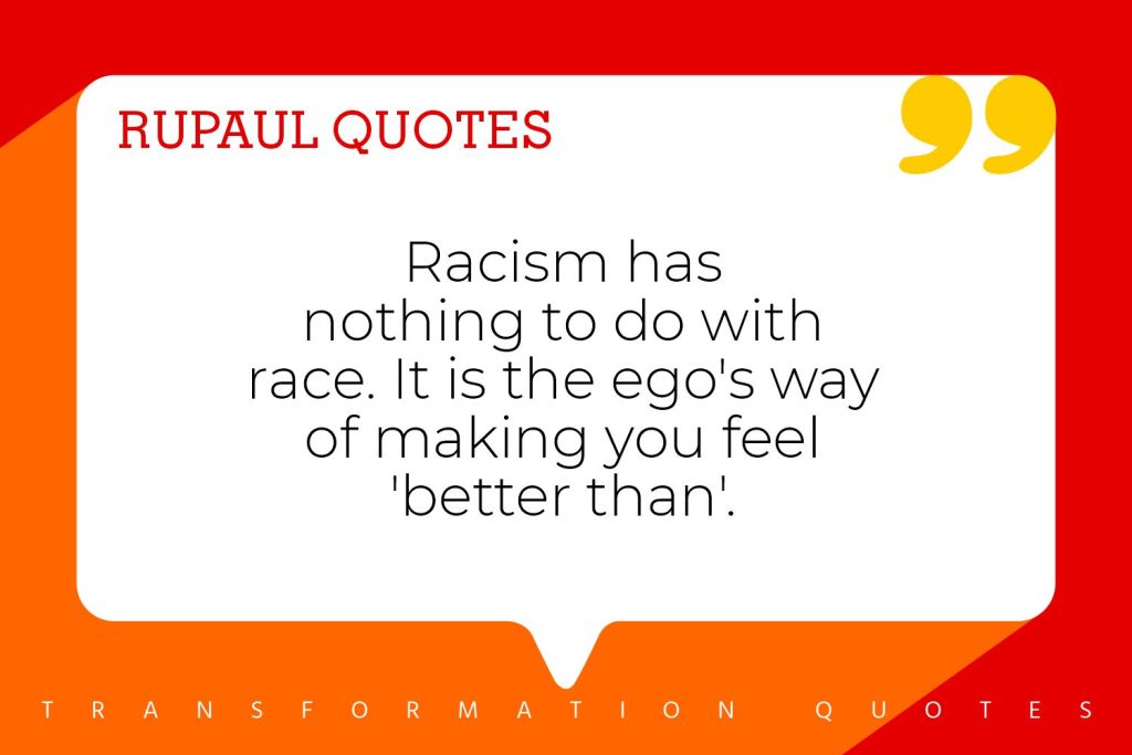 RuPaul Quotes (4)