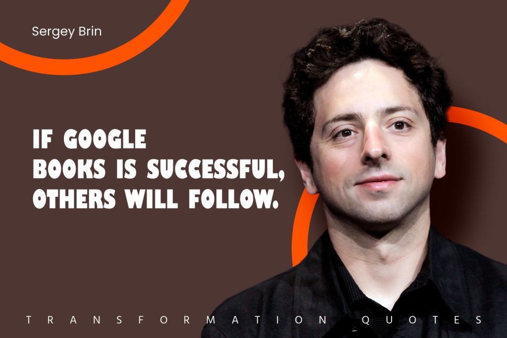 Sergey Brin Quotes (9)