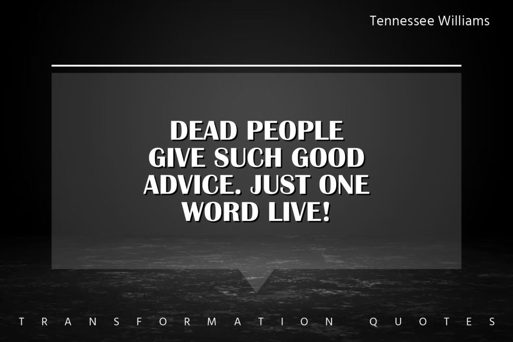 Tennessee Williams Quotes (5)