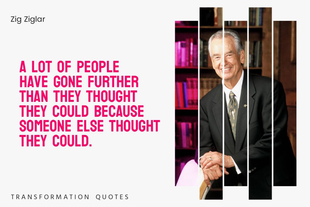 Zig Ziglar Quotes (5)